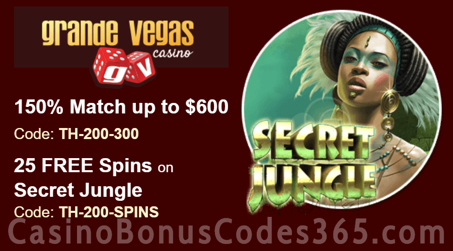 Grande Vegas Casino 150% up to $600 Bonus plus 25 FREE Spins on RTG Secret Jungle Special Offer