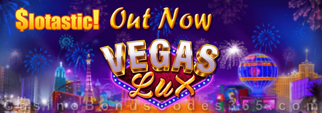 Slotastic Online Casino New RTG Game Vegas Lux Match Bonus plus FREE Spins Special Promo