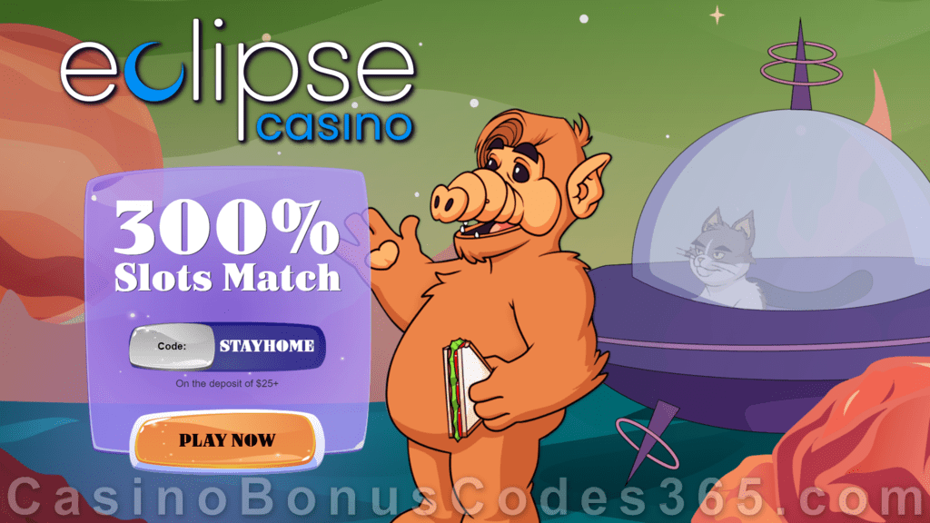 Eclipse Casino 300% Match Slots Bonus Special Welcome Deal