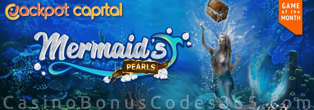 Jackpot Capital June Game of the Month RTG Mermaid's Pearls