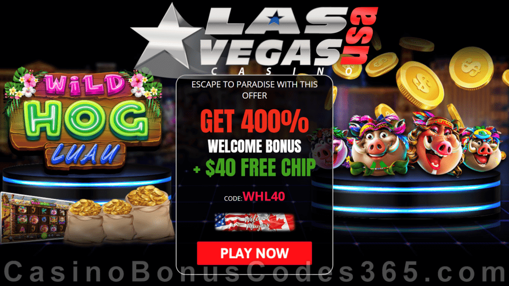 Las Vegas USA Casino $40 FREE Chip plus 400% Match New RTG Game Wild Hog Luau Welcome Bonus