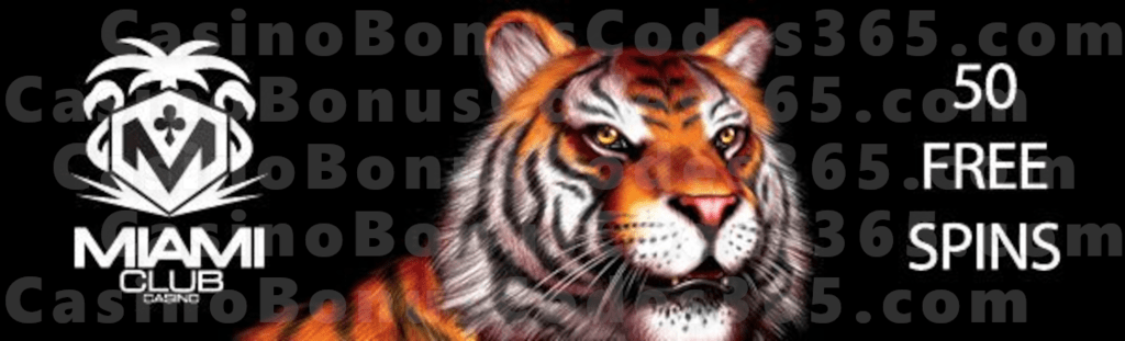 Miami Club Casino 50 FREE WGS King Tiger Spins June Special Promo