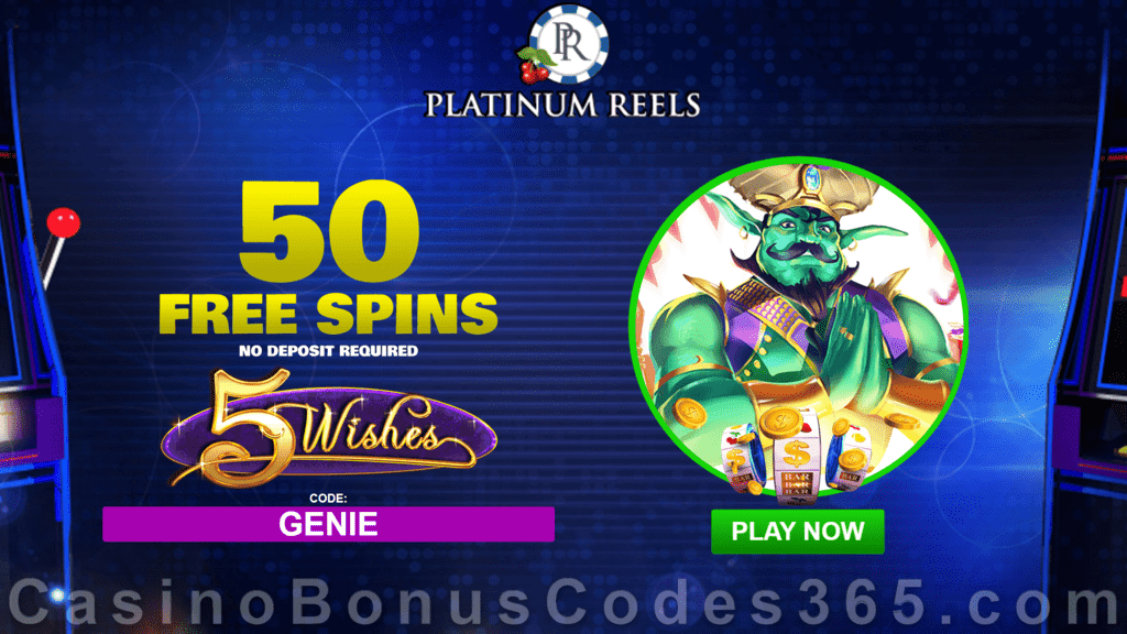 Platinum Reels 50 FREE Spins on RTG 5 Wishes No Deposit New Players Deal