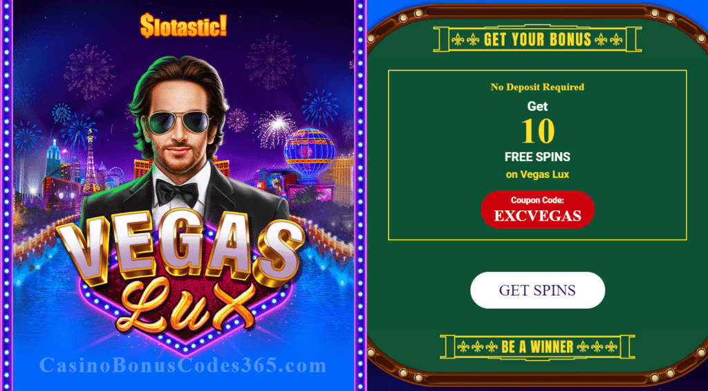 Slotastic Online Casino 10 FREE Spins on RTG Vegas Lux