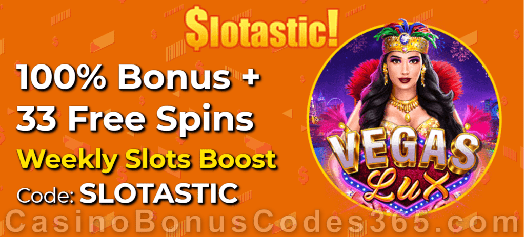 Slotastic Online Casino RTG Vegas Lux Weekly Slots Boost