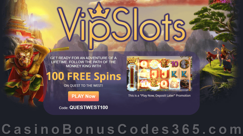 VipSlots Casino 100 FREE Betsoft Quest To The West Spins No Deposit Welcome Offer