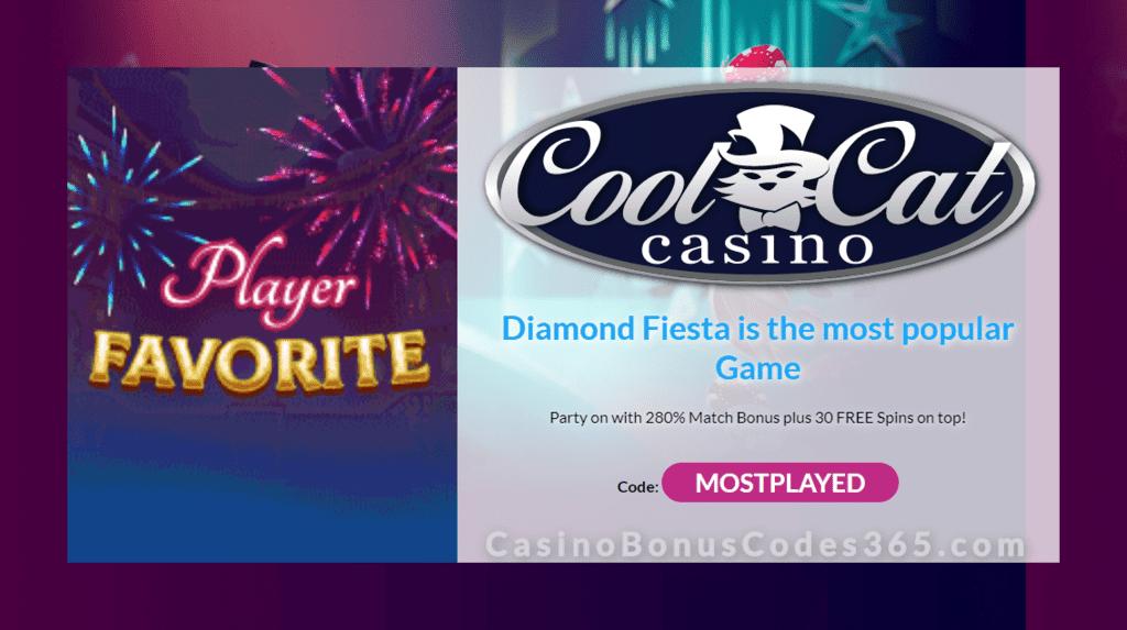 CoolCat Casino 300% Match plus 30 FREE Spins on RTG Diamond Fiesta Special Mid-Year Roundup Mega Bonus