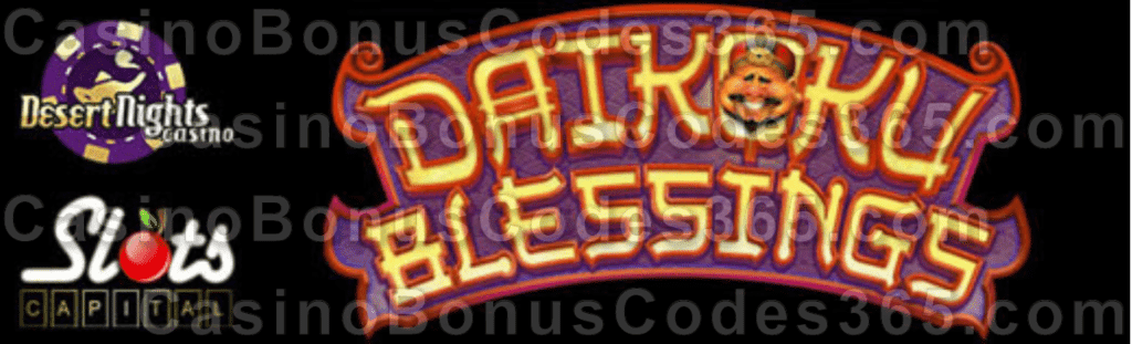 Desert Nights Casino Slots Capital Online Casino New Rival Gaming Game Daikoku Blessings LIVE