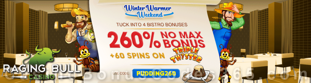 Raging Bull Casino 260% No Max plus 60 FREE RTG Triple Twister Spins Winter Warmer Weekend Bonus