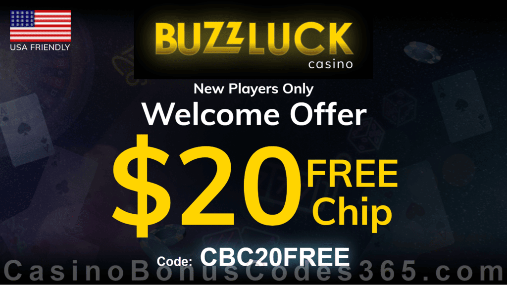 BuzzLuck Casino $20 FREE Chip No Deposit Welcome Deal