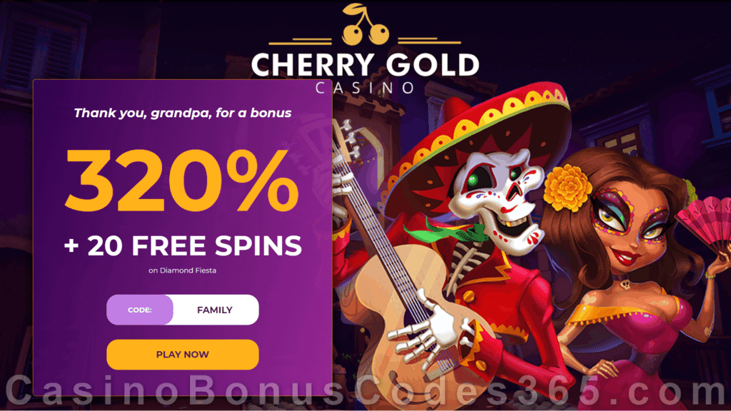 Cherry Gold Casino 320% Match Bonus plus 20 FREE Spins on RTG Diamond Fiesta Special Deal