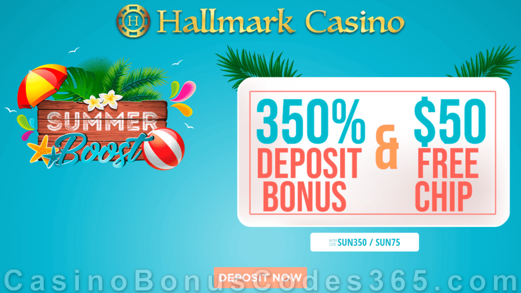 Hallmark Casino 350% Match Bonus plus $50 FREE Chip Summer Boost