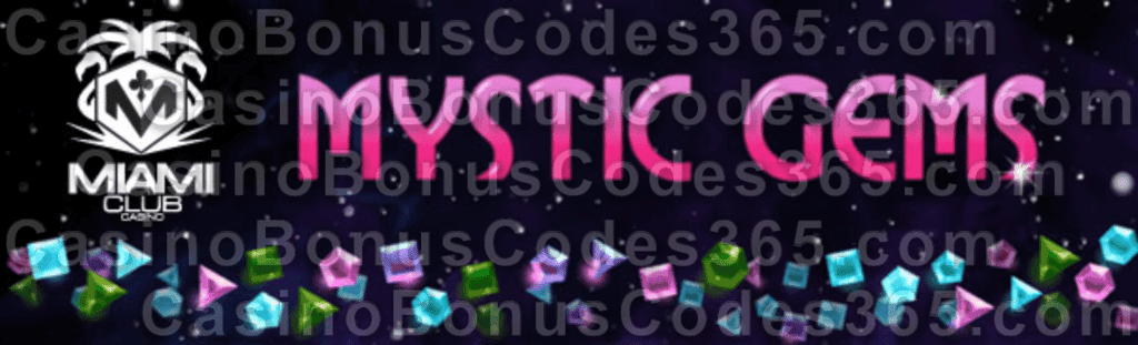 Miami Club Casino New WGS Game Mystic Gems is LIVE