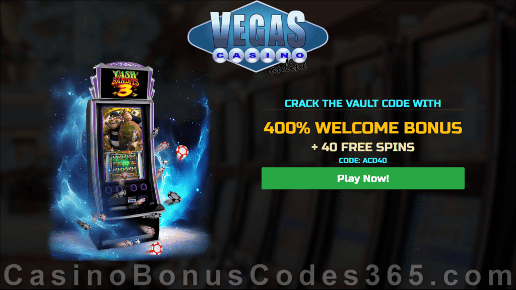 Vegas Casino Online 40 FREE RTG Cash Bandits 3 Spins plus 400% Match Bonus Special New Players Offer