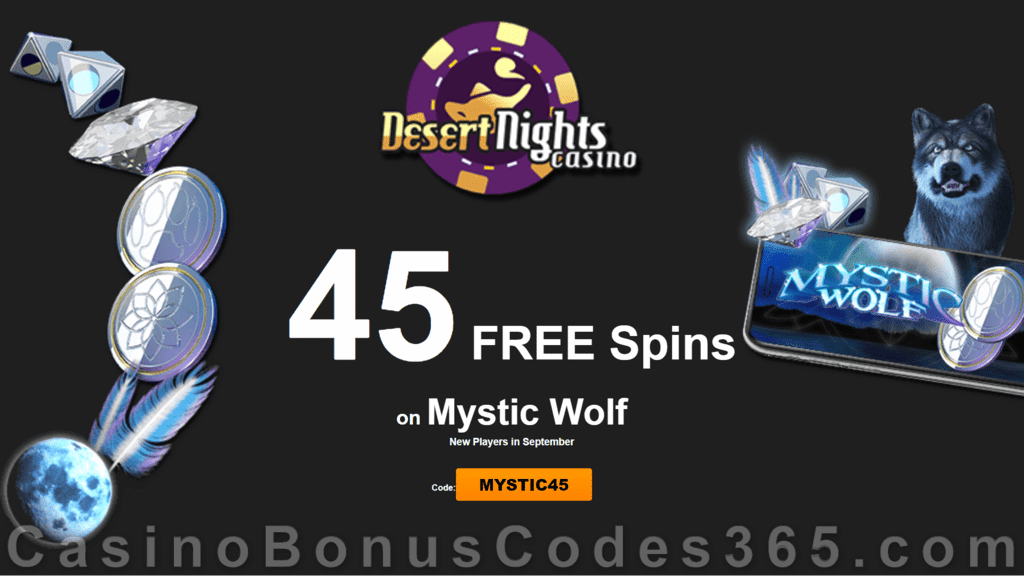 Desert Nights Casino 45 FREE Spins on WGS Mystic Wolf Special No Deposit Welcome Promotion