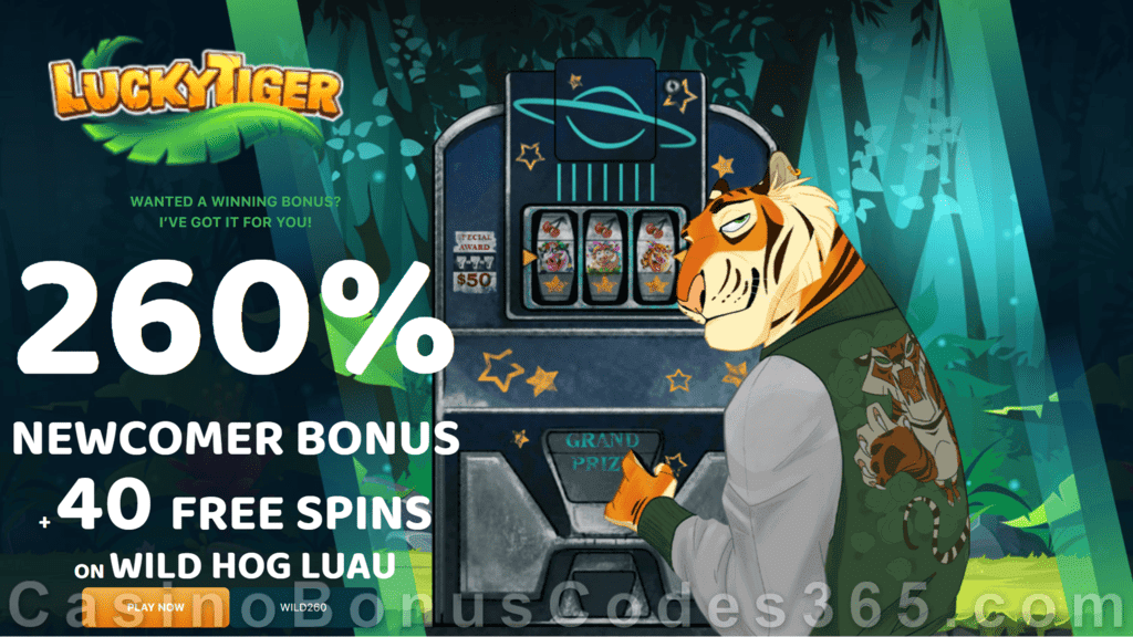 Lucky Tiger Casino 260% Match Bonus plus 40 FREE Spins on Wild Hog Luau Welcome Package