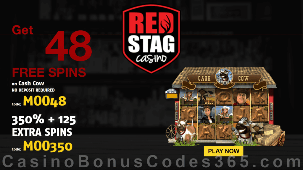 Red Stag Casino 48 FREE Spins on WGS Cash Cow and 350% Match plus 125 FREE Spins Special Welcome Bonus