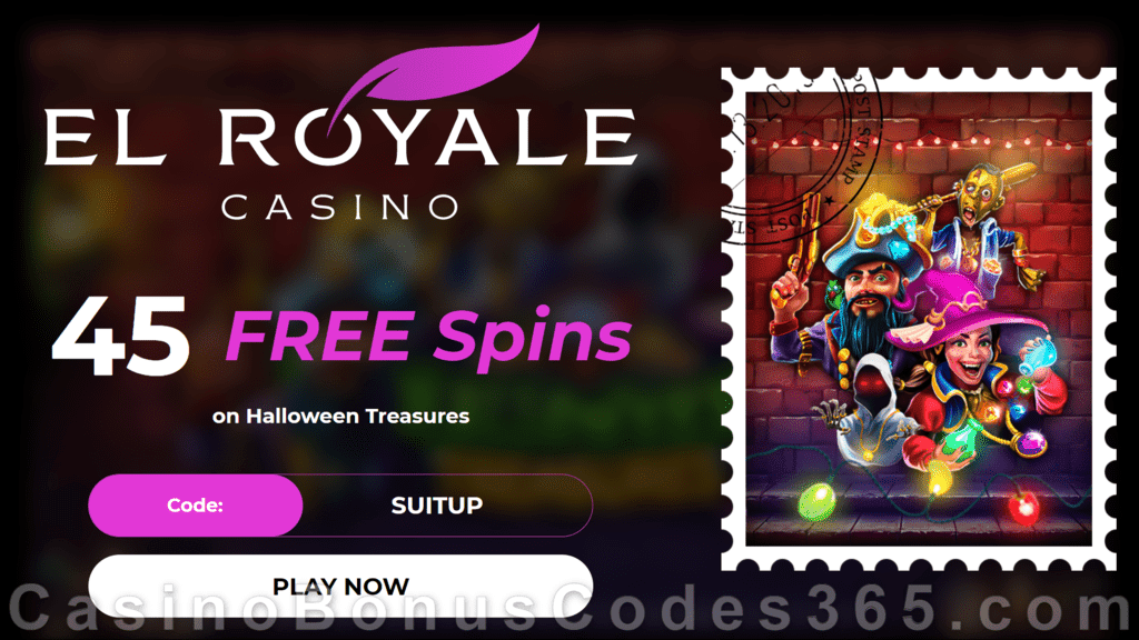 El Royale Casino 45 FREE Spins on RTG Halloween Treasures No Deposit Offer for New Players