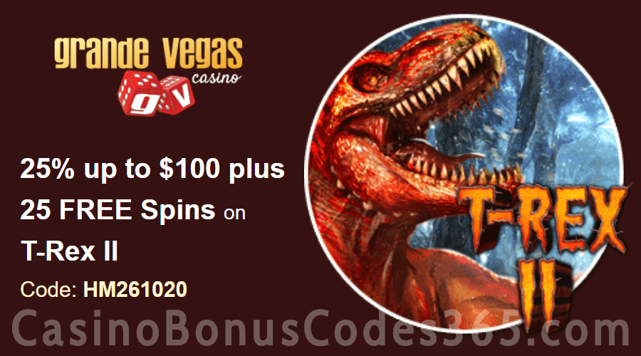 Grande Vegas Casino 25% up to $100 plus 50 FREE Spins on RTG T-Rex II Special Deal