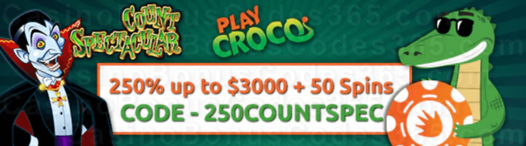 PlayCroco 250% up to $3000 plus 50 RTG Count Spectacular FREE Spins Welcome Bonus