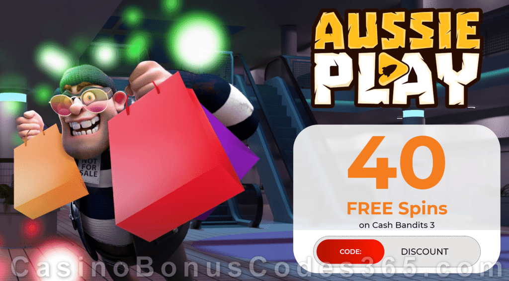 AussiePlay Casino 40 FREE RTG Cash Bandits 3 Spins Black Friday New Players No Deposit Mega Sale