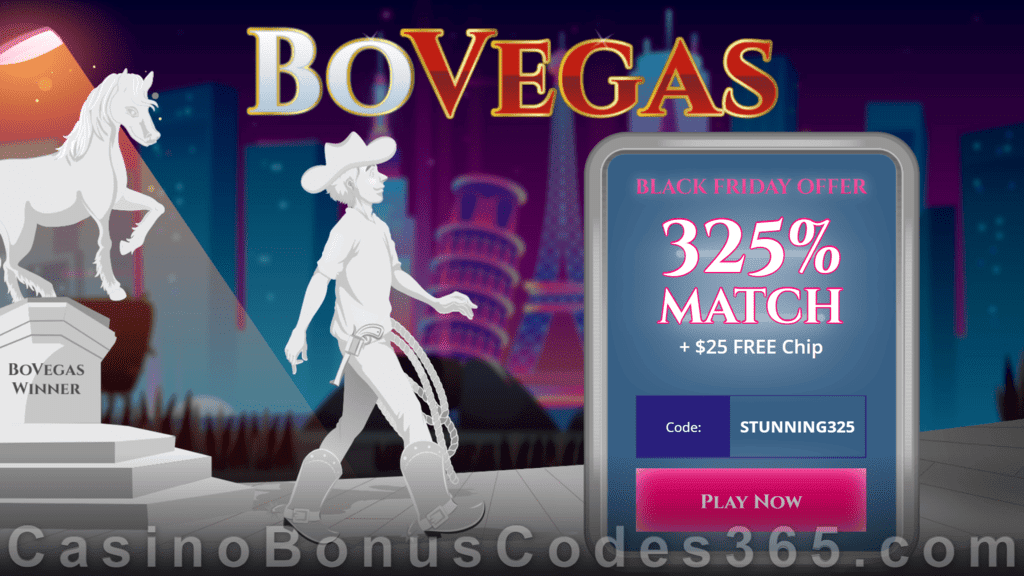 BoVegas Casino $25 FREE Chip plus 325% Match Bonus Black Friday Sales