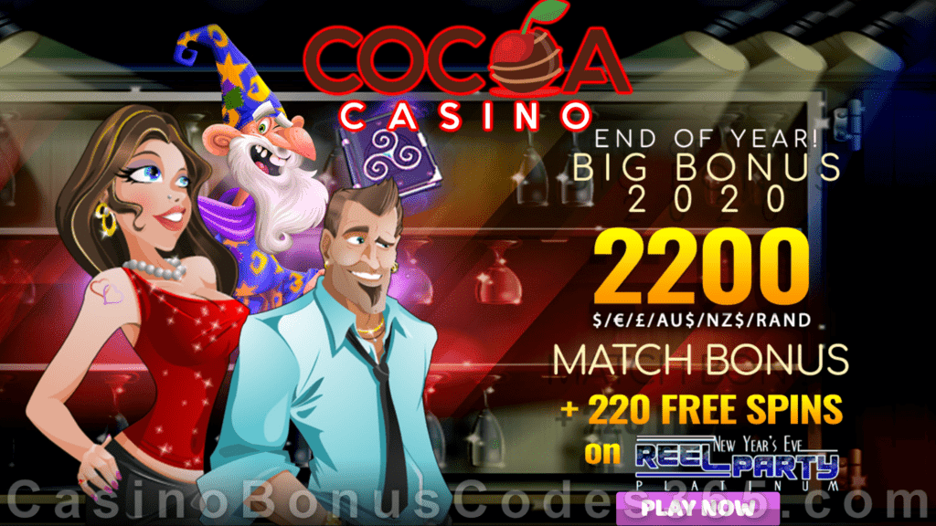 Cocoa Casino 220% Match Bonus plus 220 FREE Spins Rival Gaming New Years Eve Reel Platinum Party End of the Year Special Deal