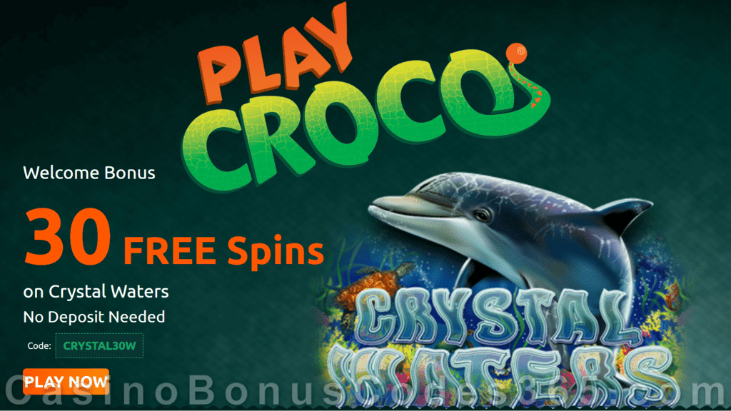 PlayCroco 30 FREE RTG Crystal Waters Spins Special All Players No Deposit Offer