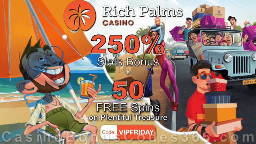 Rich Palms Casino 250% Match plus 50 FREE Spins on RTG Plentiful Treasure Special Black Friday Sale