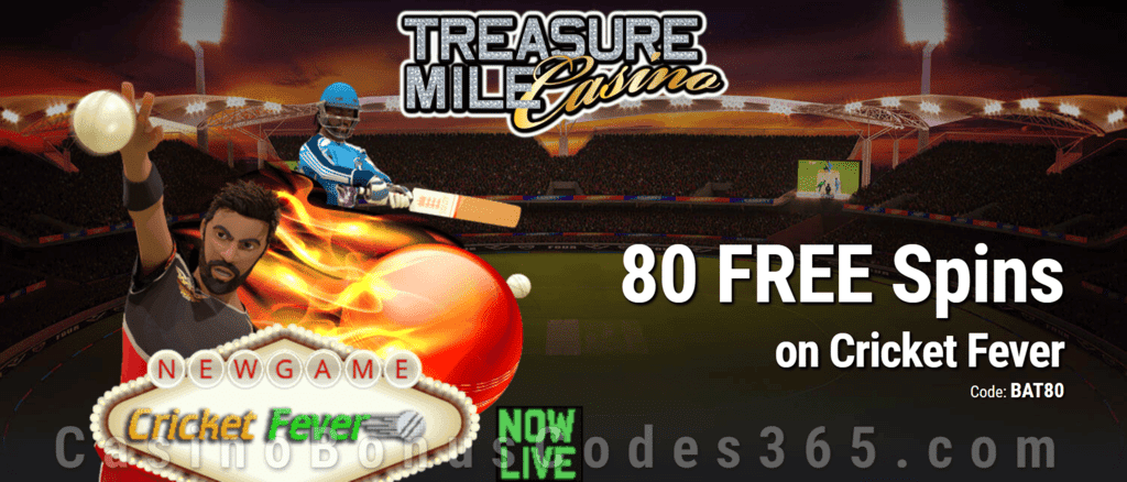 Treasure Mile Casino Exclusive 80 FREE Spins on Saucify Cricket Fever No Deposit Promo