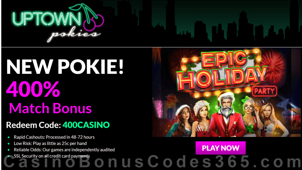 Uptown Pokies RTG Epic Holiday Party 400% Welcome Bonus