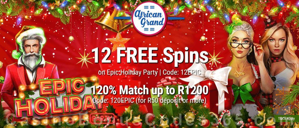 African Grand Online Casino 12 FREE Epic Holiday Party Spins and 150% Match Bonus plus 25 FREE Spins Special New RTG Game Welcome Deal