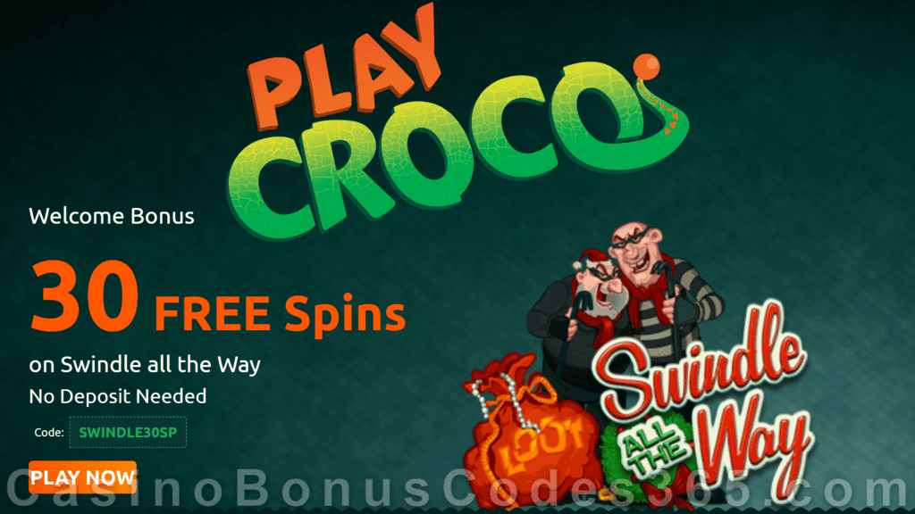 PlayCroco 30 FREE Spins on RTG Swindle All The Way Special No Deposit Deal for All Players