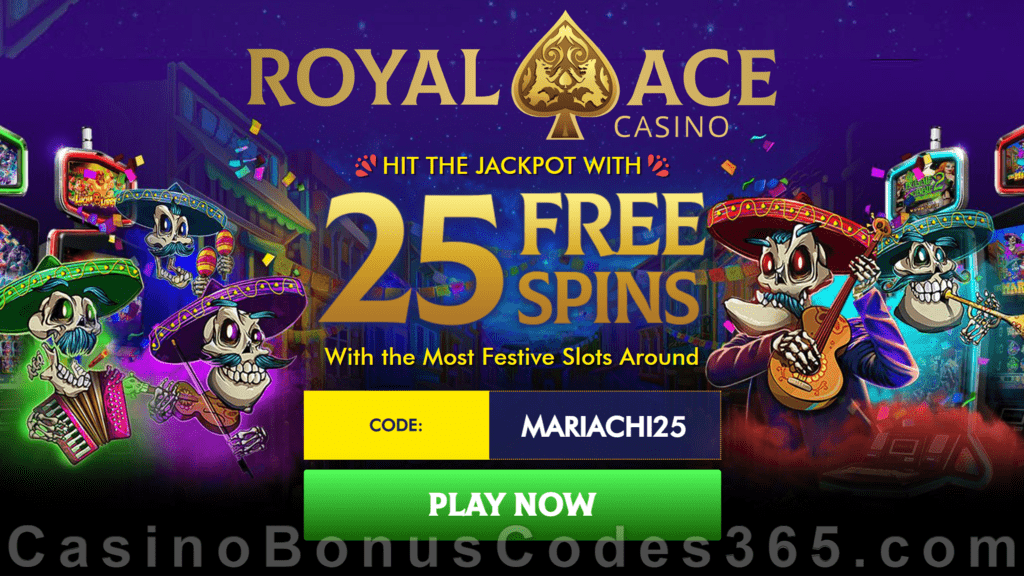 Royal Ace Casino 25 FREE Spins on RTG The Mariachi 5 No Deposit Welcome Deal