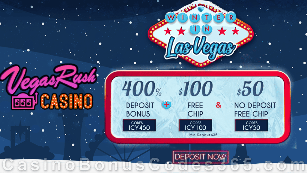 Vegas Rush Casino $50 No Deposit FREE Chip and 400% Match plus $100 FREE Chip Winter in Las Vegas Super Deal