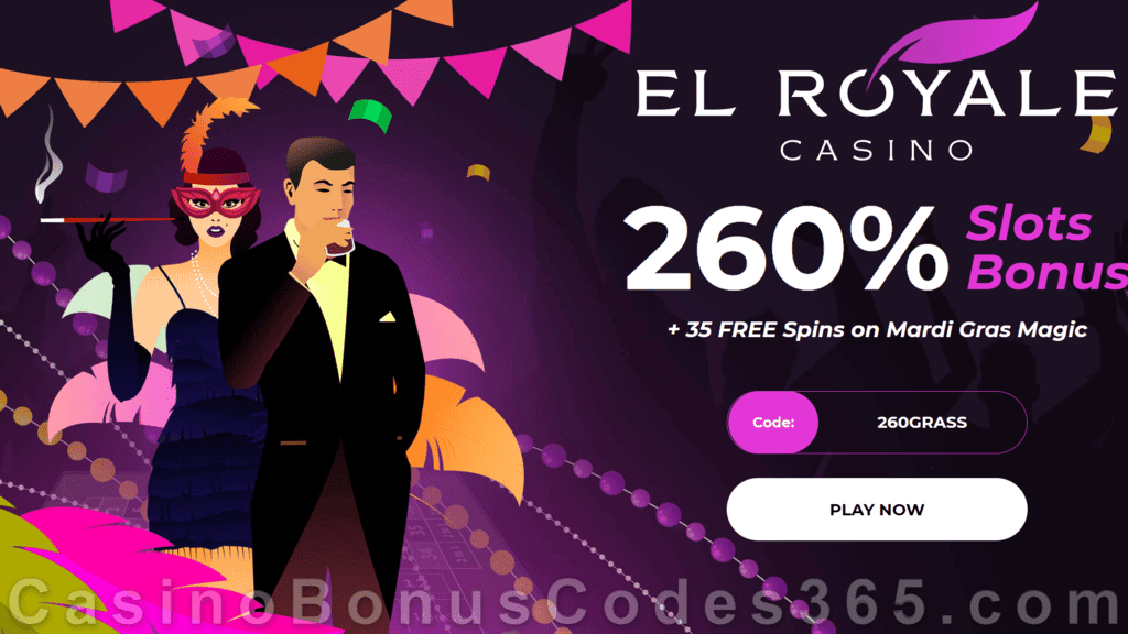 El Royale Casino 260% Match Bonus plus 35 FREE Spins on RTG Mardi Gras Magic Special New Players Deal