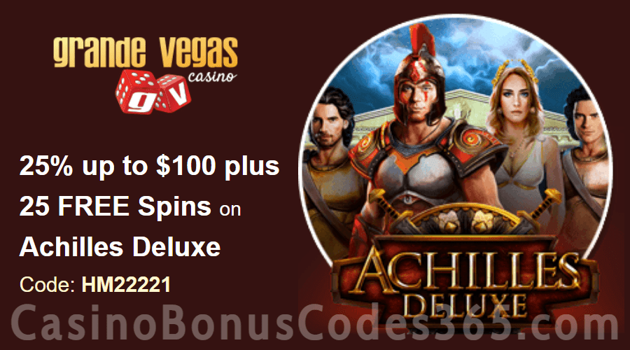 Grande Vegas Casino 25% up to $100 plus 50 FREE RTG Achilles Deluxe Spins Special Deposit Offer