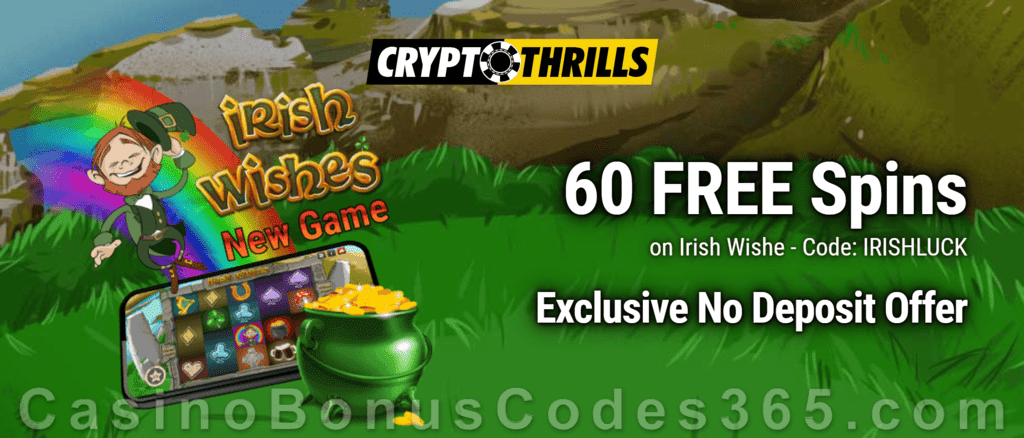 CryptoThrills Casino 60 FREE Saucify Irish Wishes Spins Exclusive Deposit Deal