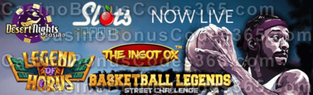 Desert Nights Casino Slots Capital 3 New Dragon Gaming Games are LIVE Dragon Gaming Basketball Legends The Ingot Ox legend of Horus