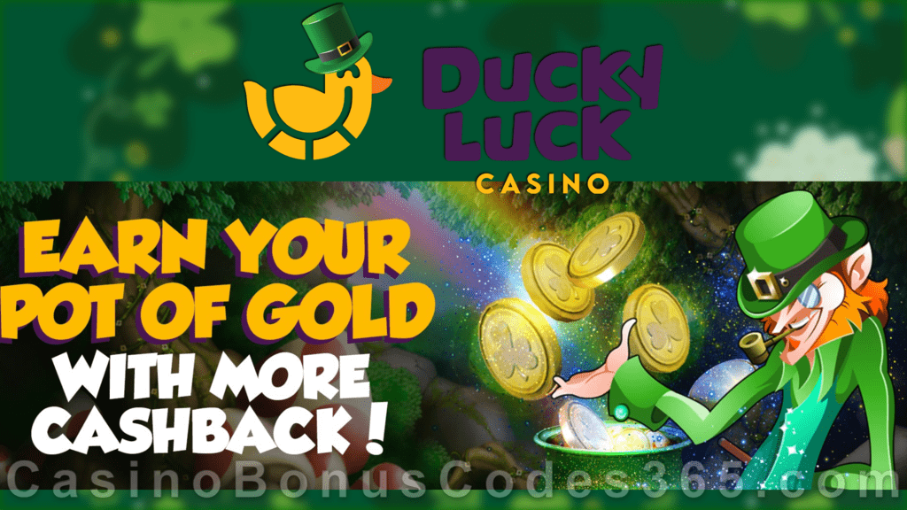 Ducky Luck Earn your Pot of Gold St. Patrick's Day Cashback