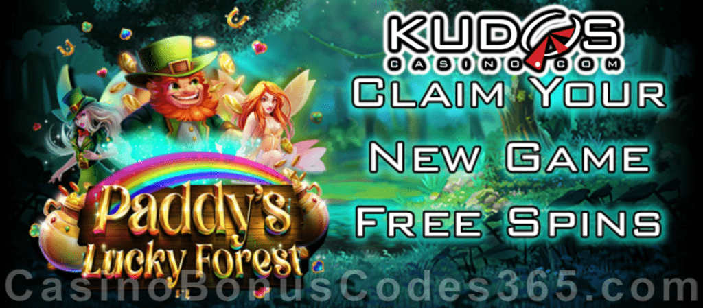 Kudos Casino 40 FREE Spins on Paddy's Lucky Forest New RTG Game Special Deal