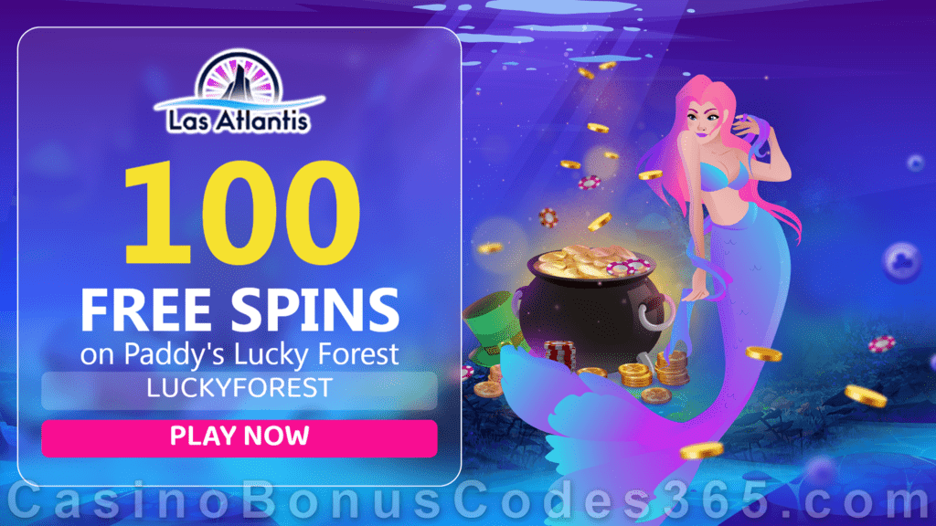 Las Atlantis Casino 100 FREE Spins on RTG Paddy's Lucky Forest Special Deposit Offer