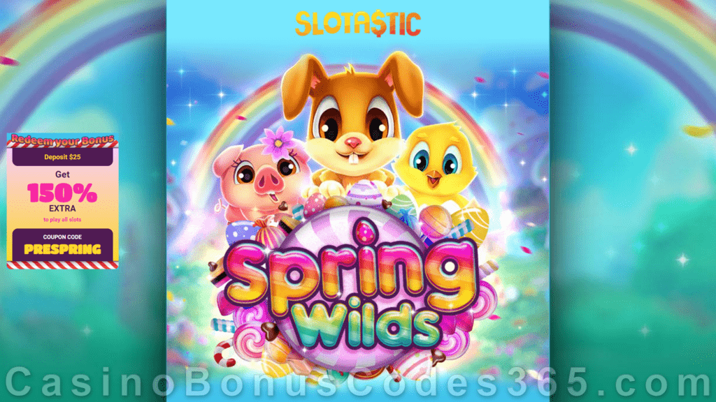 Slotastic Online Casino Spring Wilds New RTG Game 25 FREE Spins Offer