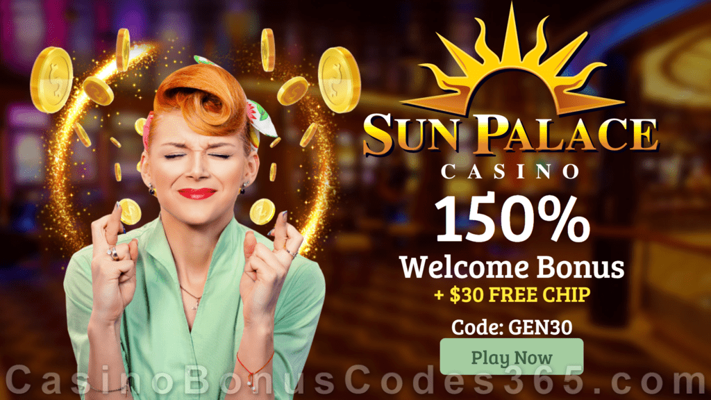 Sun Palace Casino $30 FREE Chip No Deposit Welcome Offer