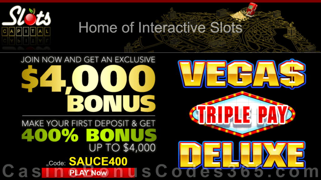 Slots Capital Online Casino 400% Match New Dragon Gaming Vegas Triple Pay Deluxe Special Bonus