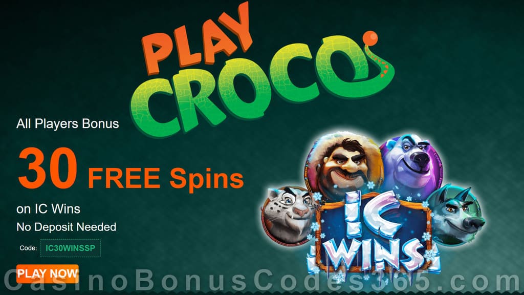 PlayCroco New RTG Game 30 FREE IC Wins Spins Special No Deposit Offer for All Players