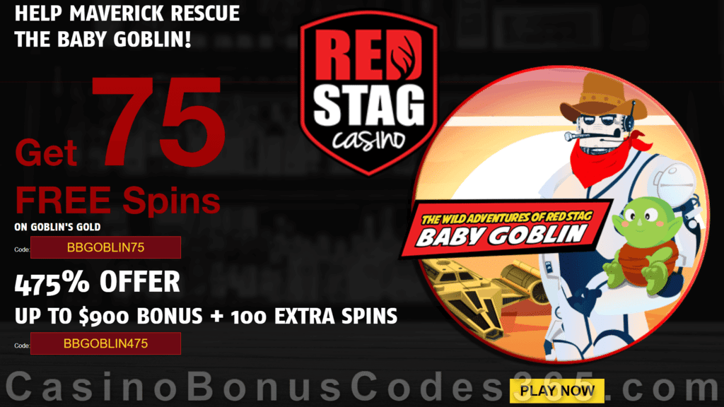 Red Stag Casino 75 FREE WGS Goblin's Gold Spins and 475% Match Bonus plus 100 FREE Spins Mega Welcome Promo