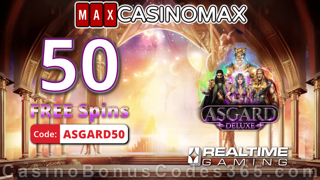 Casino Max New RTG Game 50 FREE Asgard Deluxe Spins Special No Deposit Welcome Offer