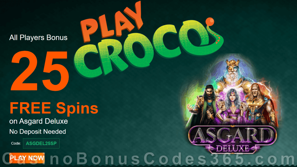 PlayCroco 25 FREE Spins on RTG Asgard Deluxe Special All Players No Deposit Bonus