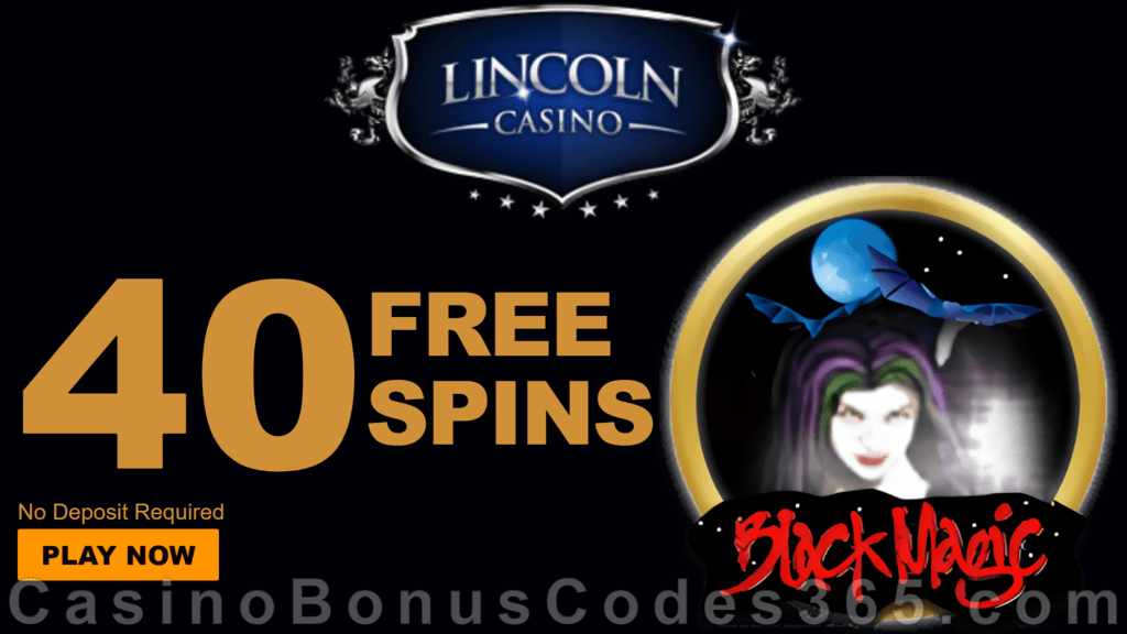 Lincoln Casino Black Magic